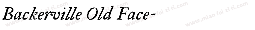 Backerville Old Face字体转换